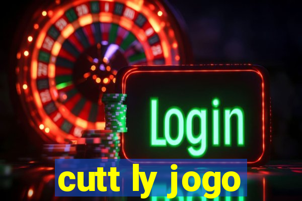 cutt ly jogo